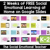 Social Emotional Learning at Home - 2 Weeks for K-2