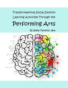 Preview of Social Emotional Learning through The Performing Arts
