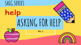 Social-Emotional Lesson: Asking for Help Interactive Googl