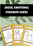 Social Emotional Pokemon Cards (SEL)