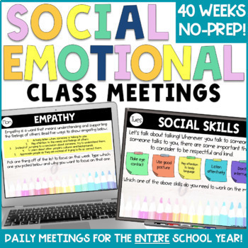 Preview of Social Emotional SEL Classroom Meetings Morning Meetings FULL YEAR 