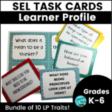 Social-Emotional SEL Task Card Sets IB PYP Learner Profile