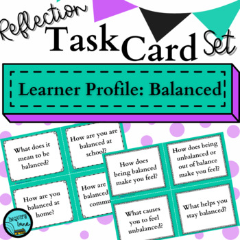 Preview of Social Emotional SEL Task Cards IB PYP Learner Profile Balanced