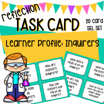 Preview of Social-Emotional SEL Learner Profile Inquirer Task Card Set for PYP Classroom