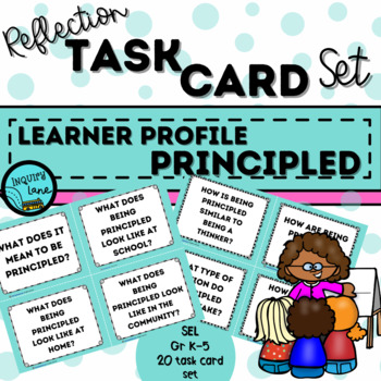 Preview of Social-Emotional SEL IB Learner Profile Principled Task Card Set PYP Classroom