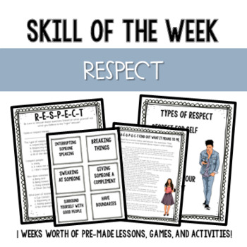 Preview of Social Emotional Skill of the Week: Respect (Middle and High School)