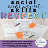 Social Emotional Skills- Respect