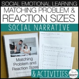 Social Emotional Social Narrative - Problem and Reaction Size
