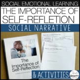 Social Emotional Social Narrative - Self Reflection