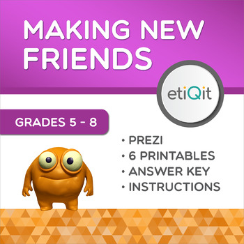 Preview of Making New Friends Middle School Mini-Unit | Prezi & Printable Activities