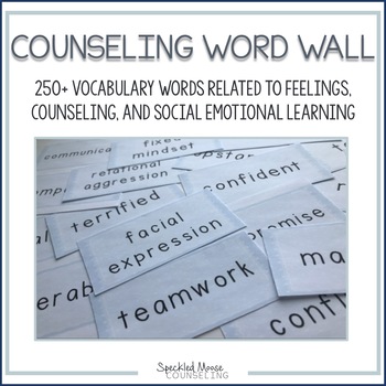 Preview of Social Emotional School Counseling Word Wall