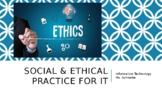 Social & Ethical Practice of IT 2