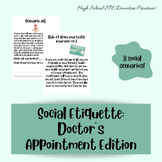 Social Etiquette- Doctor's Office Edition