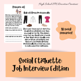 Social Etiquette- Job Interview Edition