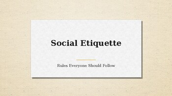 Preview of Social Etiquette - Ppt Presentation