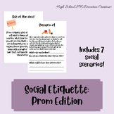 Social Etiquette- Prom Edition