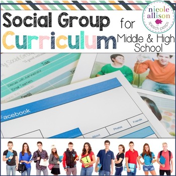 Preview of Social Group Curriculum for Middle and High School Students