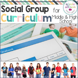 Social Group Curriculum for Middle and High School Students