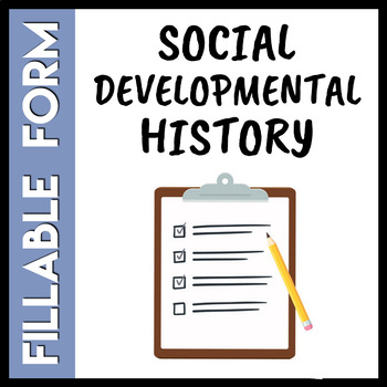 Preview of **Editable** Social History Intake Form