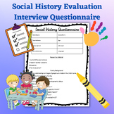 Social History Interview Questionnaire Forms &  Interview Outline