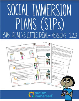 Preview of Social Immersion Plans Versions 1, 2, 3 Big Deal, Little Deal