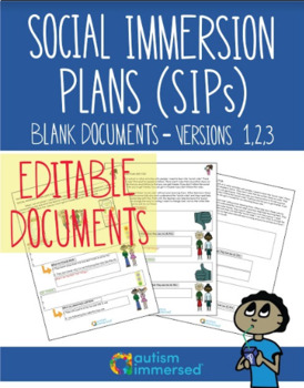 Preview of Social Immersion Plans Versions 1, 2, 3 Blank Editable
