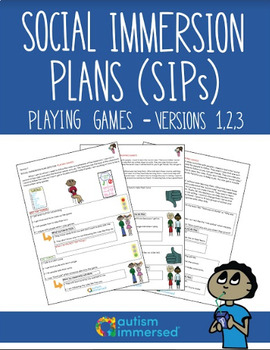 Preview of Social Immersion Plans Versions 1, 2, 3 Playing Games