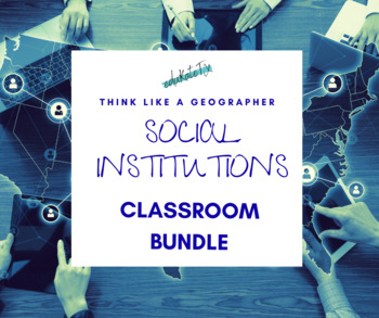 Preview of Social Institutions: 5 Lesson Classroom Bundle