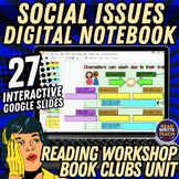 Social Issues Book Clubs: DIGITAL Interactive Notebook (Un