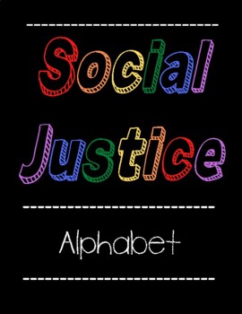 Preview of Social Justice Alphabet (Black)