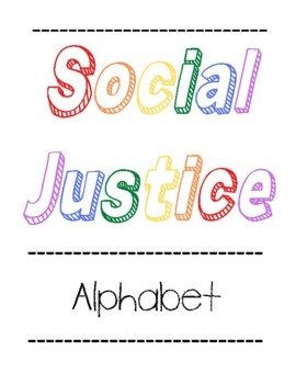 Preview of Social Justice Alphabet (White)