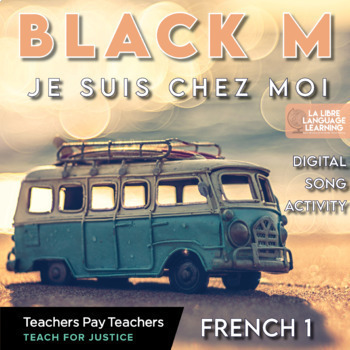 Preview of Social Justice French Black M Song | First 2 Weeks French 1-2 Lesson Plan & Unit