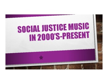 Preview of Social Justice Music 2000s-Present