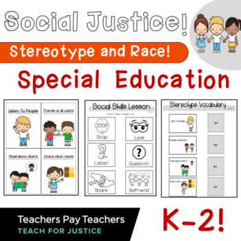 Preview of Social Justice! Stereotype and Race! Special Education