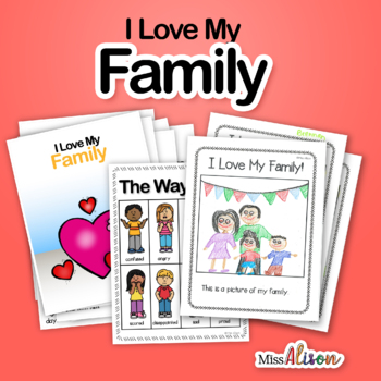 Preview of Social Justice Unit: I Love My Family!