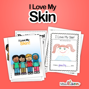 Preview of Social Justice Unit: I Love My Skin!