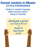 Social Justice in Music - Lyric Analysis - *ELA Standards*
