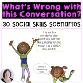 Social Language Skills What is Wrong with the Conversation
