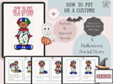 Social Life Skills Put On a Costume Adapted Story Autism S
