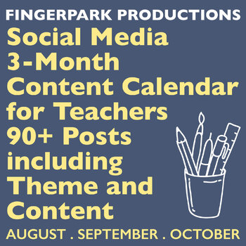 Preview of Social Media 3-Month Content Calendar for Teachers