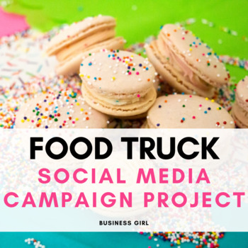 Preview of Food Truck Social Media Marketing Campaign Project