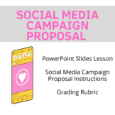 Social Media Campaign Proposal