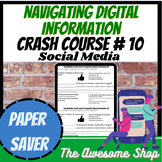 Social Media: Crash Course Navigating Digital Information #10