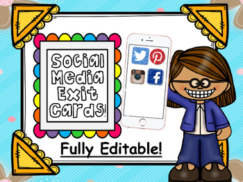 Preview of Social Media Exit Card Packet! Fully EDITABLE!