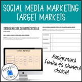 Social Media Marketing: Target Markets