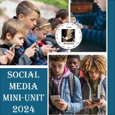 Social Media Mini-Unit 2024