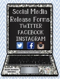 Social Media Release Forms (Twitter,Facebook,Instagram) Updated