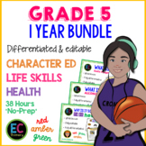 1 Year of Character Education / Life Skills / Health for G