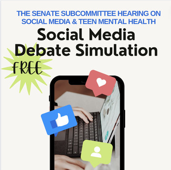 Preview of Social Media Senate Simulation - Debate FREE RESOURCE!