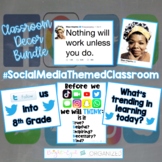 Social Media Technology Twitter Theme Classroom Decoration